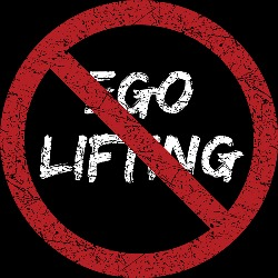 No Ego Lifting