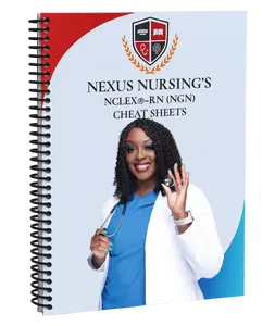 Nexus Nursing’s NCLEX-RN Cheatsheet Booklet