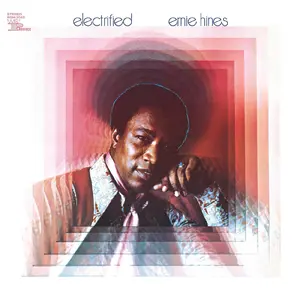 Ernie Hines - Electrified [All-Analog] NEW Vinyl Record 848064020431