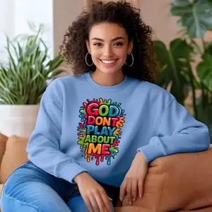 God Don't Play About Me DTF Transfer | Ready to Press Tshirt Transfers