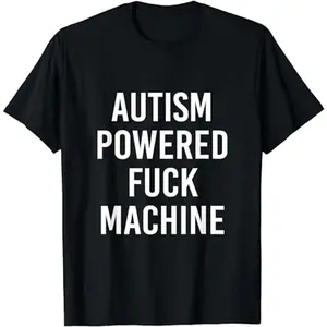Cotton Cropped Funny Quote T Shirt, Autism Power F Machine, Adult Humor Graphic T Shirt, Unisex Funny Statement Shirt, Casual Fashion, Comfortable Cotton Material, Perfect Gift For Autism Awareness, Everyday Wear, Unisex Fashion T Shirt. Oversized Crewnec