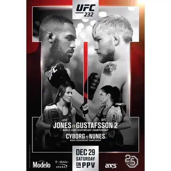 Fight Poster UFC 232 Jon Jones Vs Alexander Gustafsson 2 Cyborg vs Nunes (Print only, frame not included)