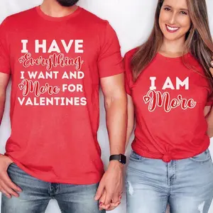 Throuple Valentine's Day Matching Shirt, Funny Couple Shirts, I Have Everything I Want Need Matching, Polyamorous Relationship Tshirt