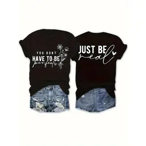 Women's Double Sided Floral and Motivational Quote T-Shirt - 100% Cotton Slim Fit Casual Tee with "You Don't Have to Be Perfect" Printed Machine Washable Top for Casual Spring and Summer Elastic Fabric