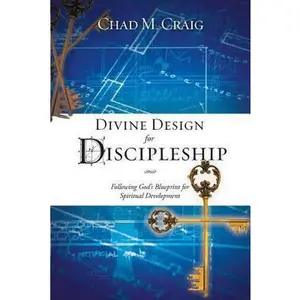 USED-Divine Design for Discipleship by Craig, Chad M. (Paperback)