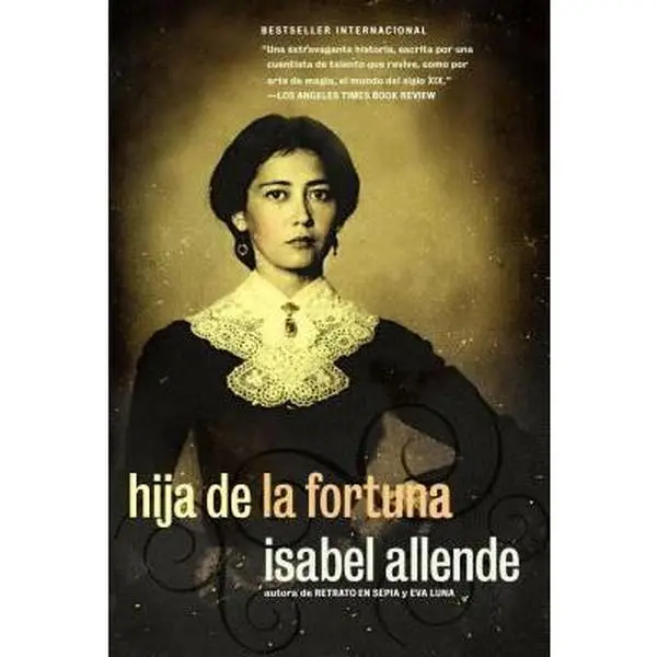 Used Literature Book - "Hija De La Fortuna" Novela by Isabel Allende, Soft Covers, Ideal for Fans of Isabel Allende (Spanish Language Paperback), Used Condition Ratings