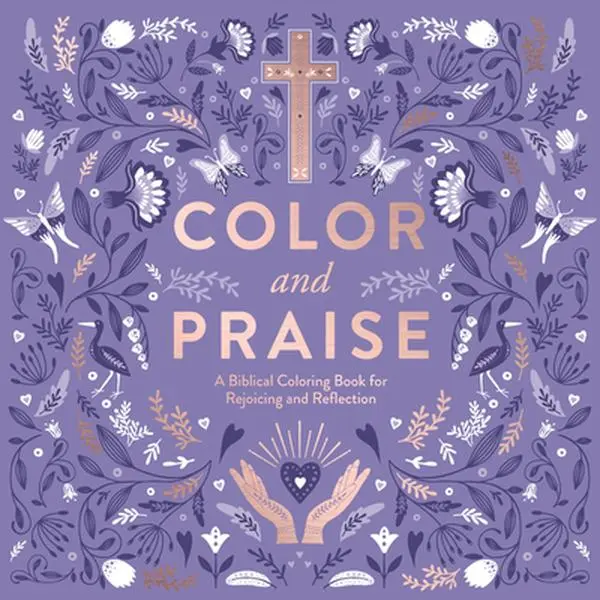 USED Book - Color and Praise: A Biblical Coloring Book for Rejoicing and Reflection (Paperback) - english