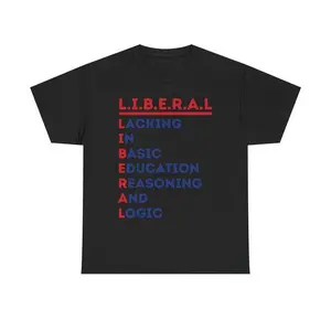 Political Satire Graphic Tee, Unisex Short Sleeve Cotton Top with L.I.B.E.R.A.L. Acronym, Everyday Streetwear Fashion