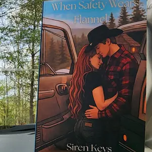 When Safety Wears Flannel by Siren Keys Signed Copy