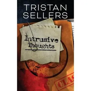 USED-Intrusive Thoughts by Sellers, Tristan H. (Paperback)