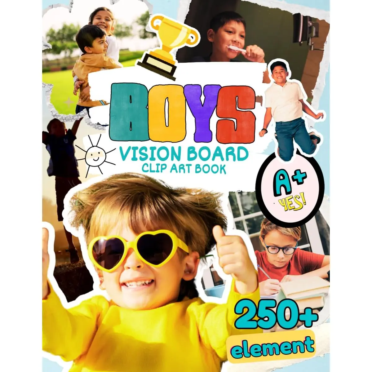 Boys Vision Board Clip Art Book: 250+ Inspiring Pictures, Words & Positive Affirmations To Help Kids Manifest Their Dreams Paperback – Large Print, December 30, 2024