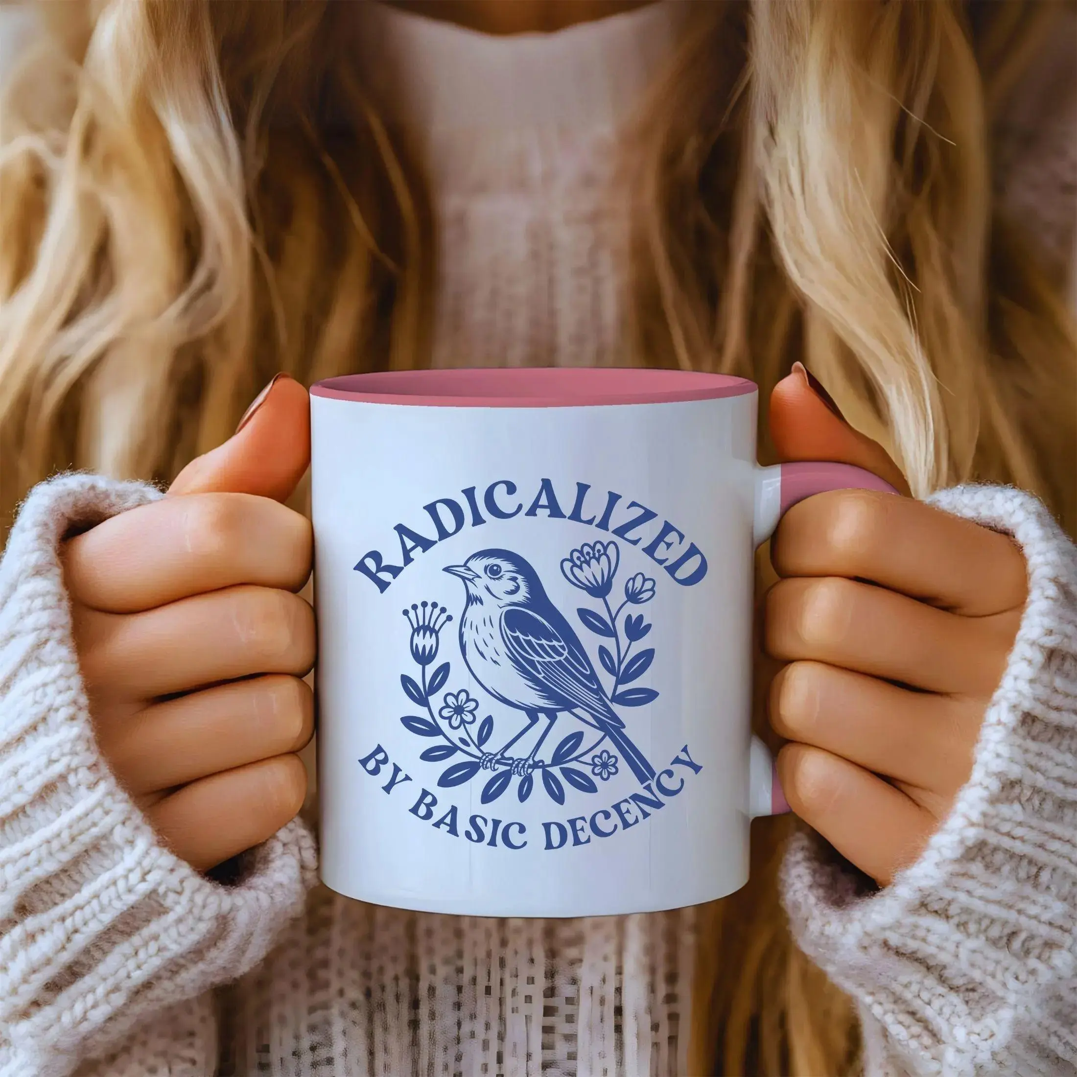 Radicalized by Basic Decency Coffee Mug, Gift for Democrat, Gift for Activist, Democratic Mug, Funny, Funny Coffee Mug, Minimalist Humor Cup, Everyday Coffee Tea Mug, Human Rights Symbol Gift, Justice Not Silence Mug Tumbler