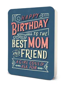 Best Mom and Friend BD Deluxe Greeting Card