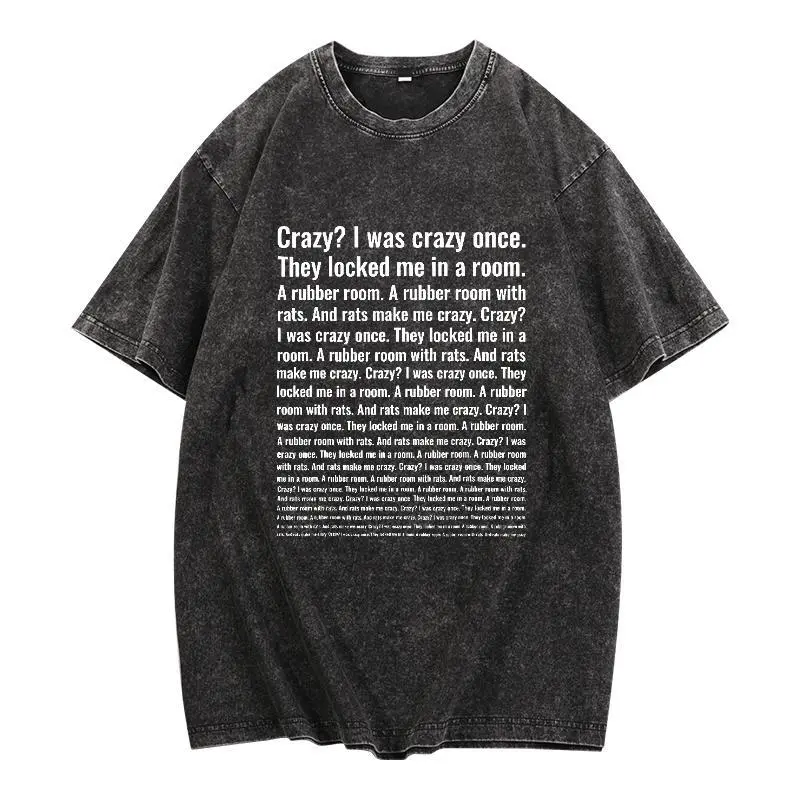 Crazy? I Was Crazy Once. Funny Trending Meme T-Shirt