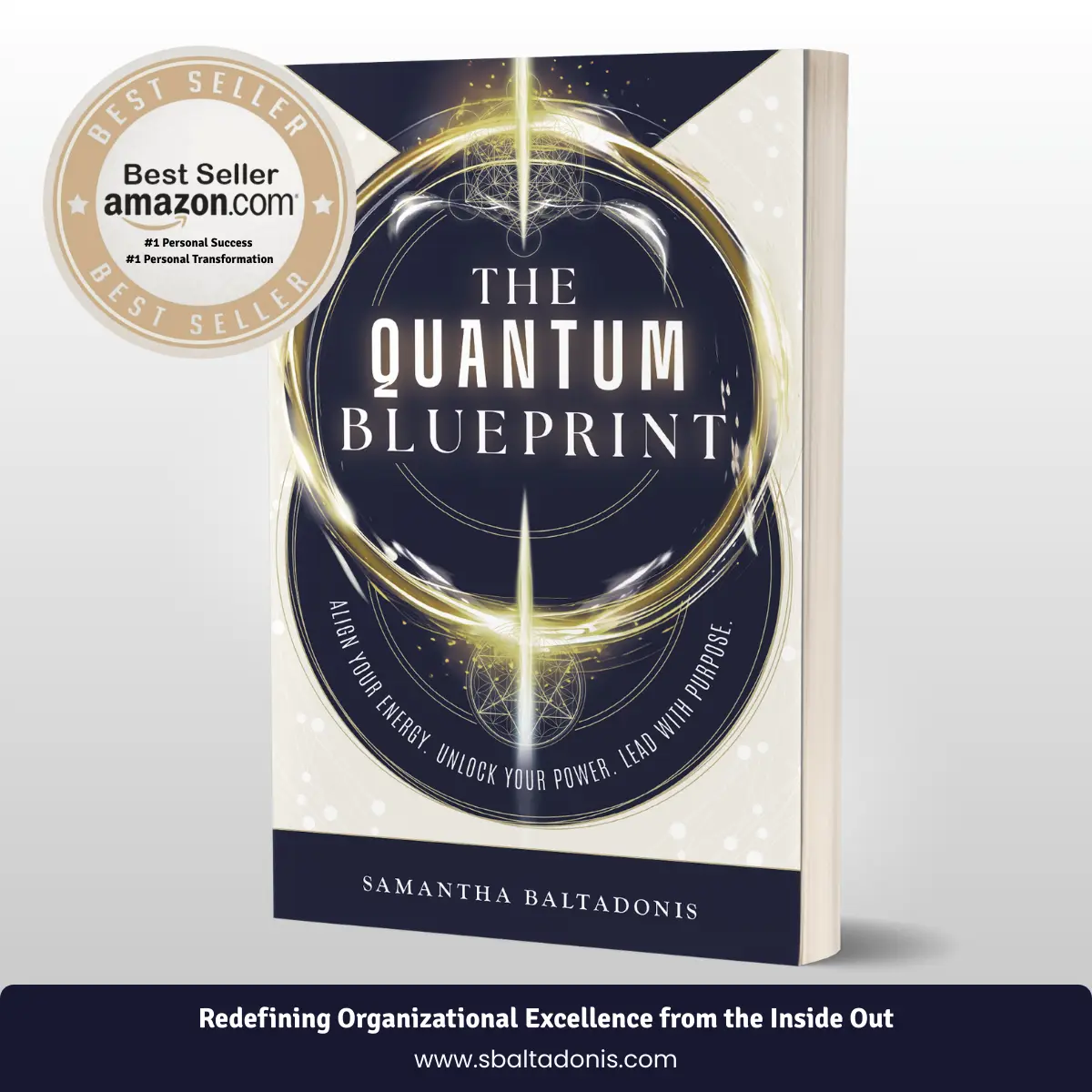 The Quantum Blueprint - Align Your Energy. Unlock Your Power. Lead With Purpose - SIGNED!