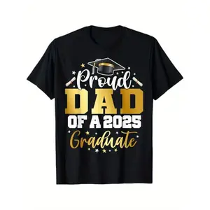 graphic tees Dad Class of 2025, Premium T-Shirt, Class of 2025, Graduate, Proud, Dad, 100% Cotton, Fit, Men, Dad, Husband, Grandpa, S-XXXL, Black