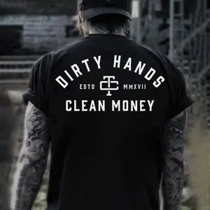 Dirty Hands Clean Money Graphic Tee, Blue Collar Workwear Shirt for Men, Hustle and Grind Apparel, Mechanic Laborer Fashion, 2025 Gift Idea