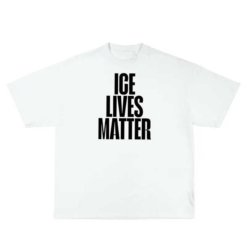 ICE LIVES MATTER ICE LIVES MATTER