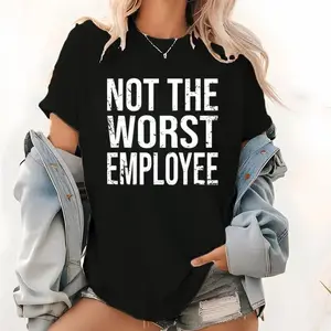 Light Cotton Funny Tee – 'Not the Worst Employee' Graphic, Unisex Round Neck, Breathable Fabric
