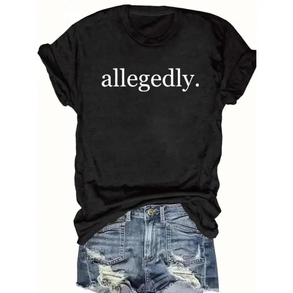 [100% Cotton] Women's "allegedly" Print Round Neck Tee, Casual Short Sleeve Crew Neck T-shirt for Summer, Fashion Women's Top for Daily Wear, Graphic Tees, Summer Tops  Golf Gift T-Shirt For Men and Women