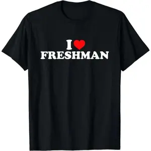 Funny College T-Shirt - 'I Love Freshman' Trendy Campus Humor Tee - Unisex Cotton Comfort Fit - Back to School Gift for Students Top Womenswear