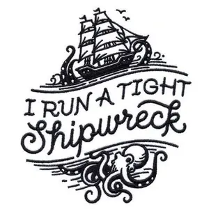 I Run a Tight Shipwreck 2x2 Magnet