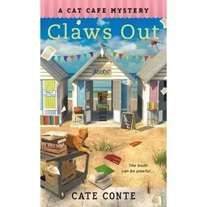 Claws Out: A Cat Cafe Mystery -- Cate Conte, Paperback