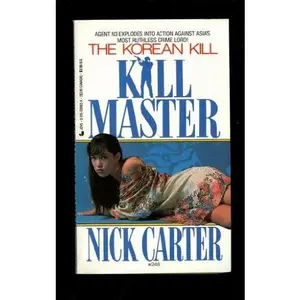 USED-Killmaster 248: Korean Kill (Killmaster, No 248) by Nick Carter (Unknown)