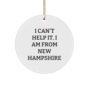 New Hampshire Christmas Unique Gifts from, Funny Circle Ornament - I'm From New Hampshire, Gifts for Family and Friends, Unique Christmas Memorable Present