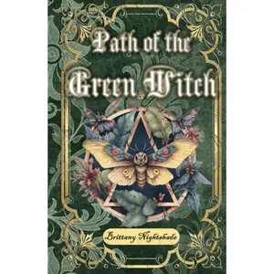Path of the Green Witch: Beginners Guide to Green Witchcraft, Magic, and Nature Based Wicca Hardcover – April 20, 2023