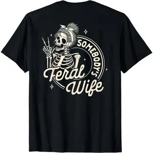 Somebody Feral Wife shirt