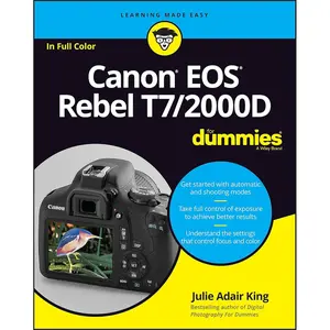 Canon EOS Rebel T7/2000D For Dummies (For Dummies (Computer/Tech)) Paperback – Illustrated, August 21, 2018