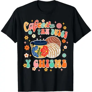 Cotton Patterned T-Shirt Streetwear Gift Cafecito Pan Dulce Y Chisme Mexican Latin Style Concha Groovy T-Shirt