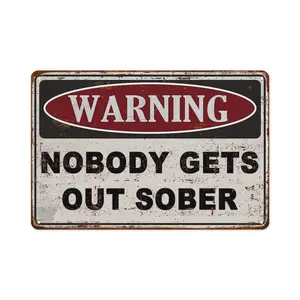 Funny Aluminum Sign,Coffee Bar Sign for Home Bar Wall,Vintage Funny Metal Signs, Beer Signs for Home Decor,Wall Decor for Bar(Nobody gets out sober)8x12 Inch