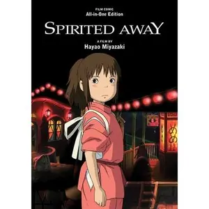 Spirited Away Film Comic: All-In-One Edition -- Hayao Miyazaki, Hardcover