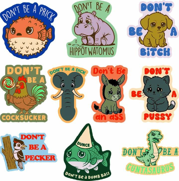 Dont Be A Sticker Extra Large Stickers for Adults Funny Adhesives with Memes Funny Stickers with Colorful Graphic Decals Animal  Funny offensive  Multi