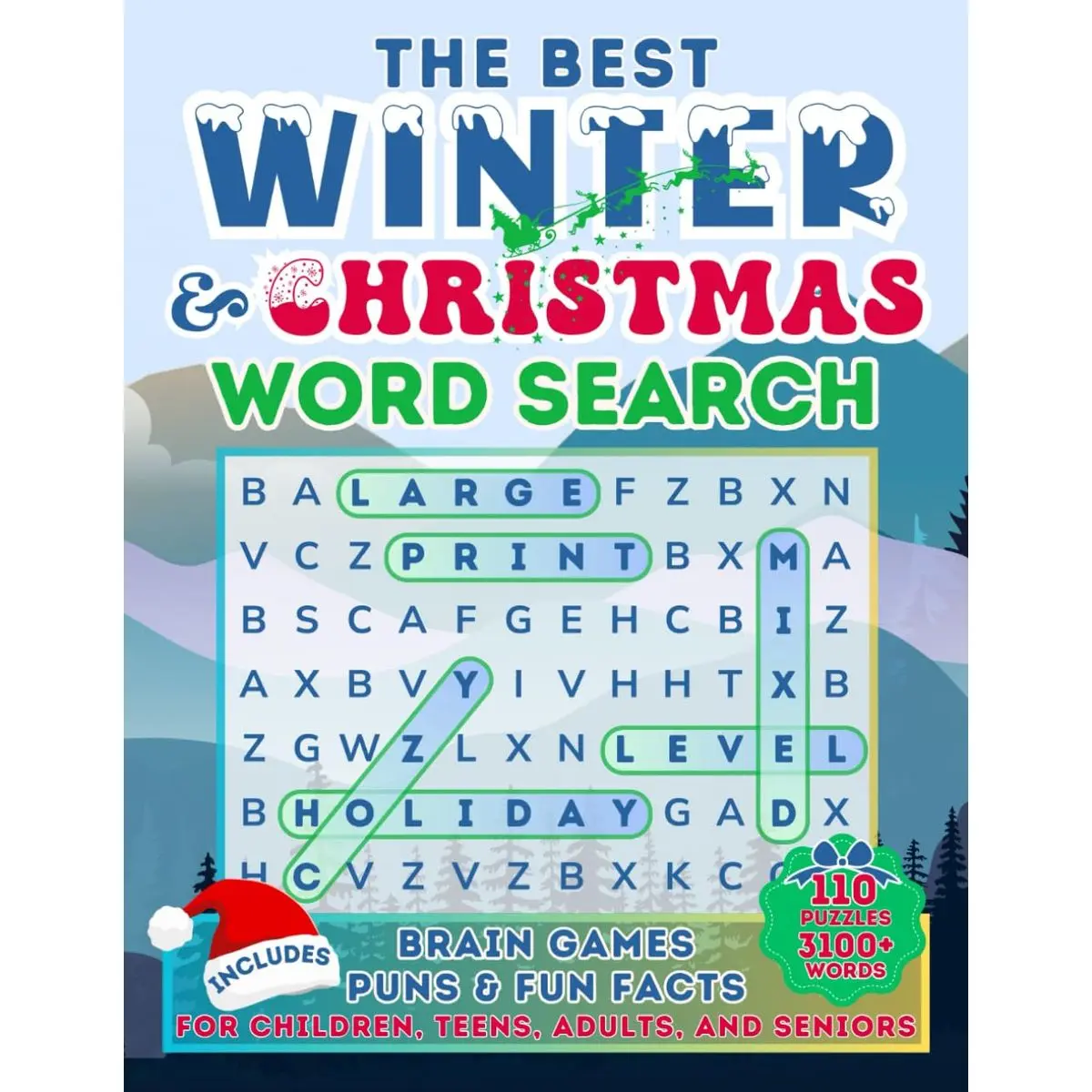 The Best Winter and Christmas Large Print Word Search: 110 Mixed-Level Puzzles with 3100+ Words. Includes Cozy Holiday Brain Games, Puns & Fun Facts ... Word Search Puzzle Large Print For All Ages) Paperback – Large Print, November 9, 2024
