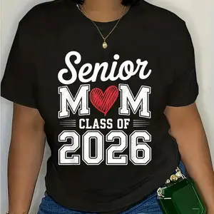 Senior Mom Class of 2026 T-Shirt, Proud Parent Graduation Short Sleeve Top