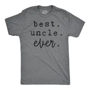 Mens Best Uncle Ever T shirt Funny Gift for Brother Awesome Top for Siblings Mens Funny T Shirts Cool Vintage Fashion T-Shirt Gift Classic Menswear Funny Uncle Short Sleeve Novelty Tees for Guys Dark Grey