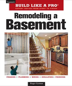 USED-Remodeling a Basement: Revised Edition by German, Roger (Paperback)