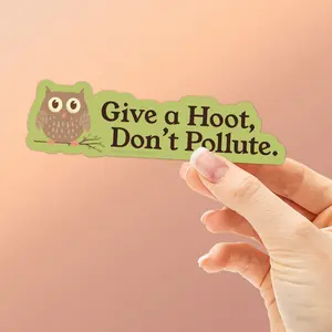 Give a Hoot Don't Pollute Owl Sticker