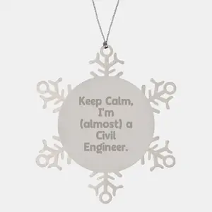 Funny Civil Engineer Gifts from Friends, Unique Snowflake Ornament for Civil Engineer, Christmas Unique Gifts for Men, Women, Friends