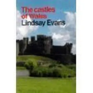 USED-The Castles of Wales by Lindsay Evans (Hardcover)