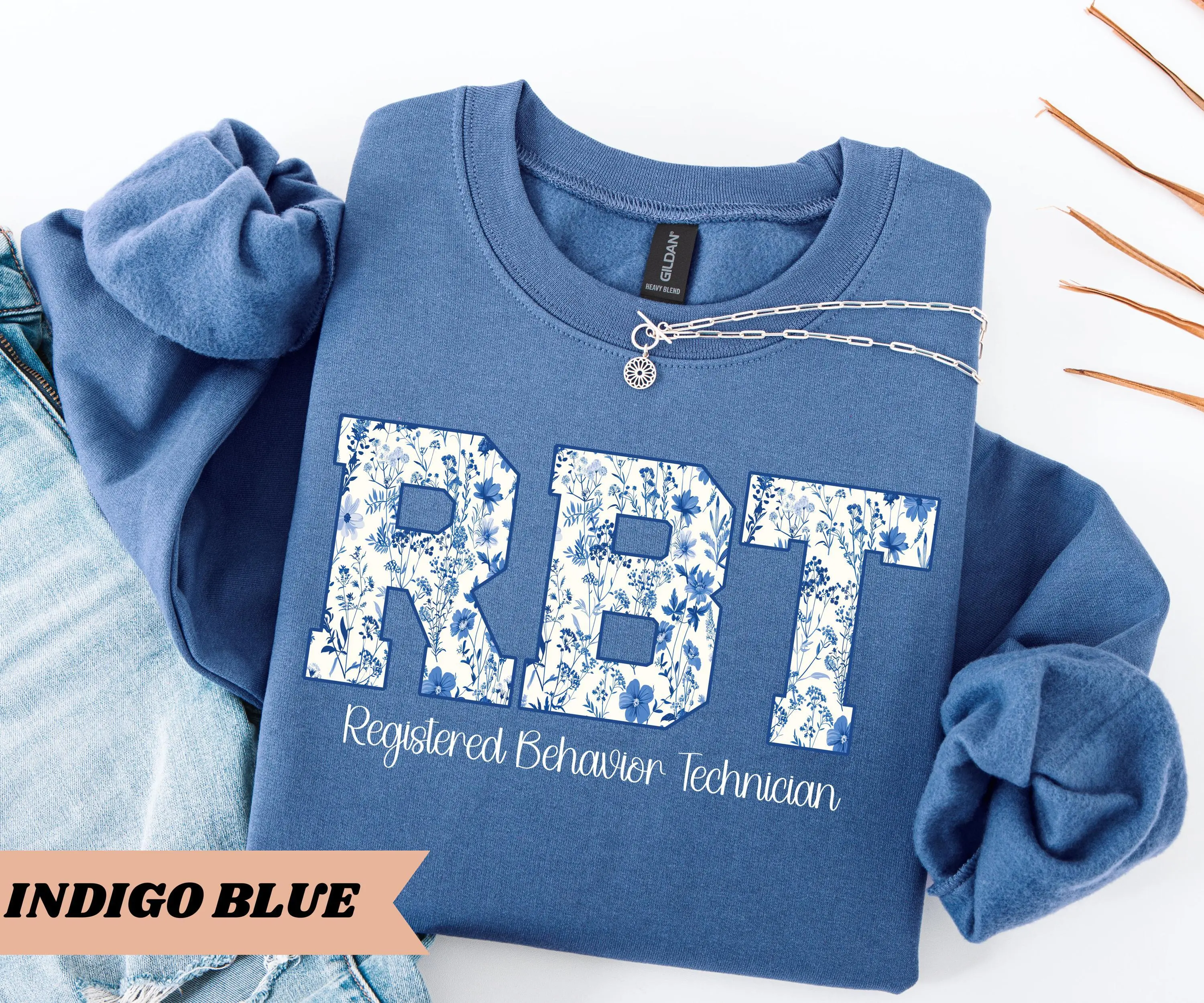 RBT Sweatshirt , Registered Behavior Technician Behavior Analyst Shirt Therapist Floral Aba Shirt RBT Gift for Behavior Tech Grad