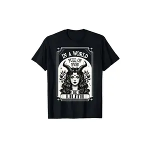 Be A Lilith T-Shirt - A World Full of Eves Tee Shirt