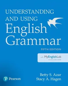 Understanding and Using English Grammar with Myenglishlab [With Access Code] -- Betty S. Azar, Mixed Media Product