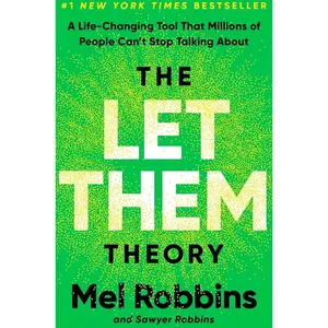 The Let Them Theory: A Life-Changing Tool That Millions of People Can't Stop Talking About Hardcover – December 24, 2024