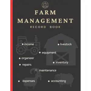 Farm Management Record Keeping Book: A Journal For Farmers To Keep Track Of Livestock Equipment Inventory Repairs| Bookkeeping Ledger Organizer| Farm ... ( Farming) Large size 8.5-11 Notebook Paperback – May 11, 2021