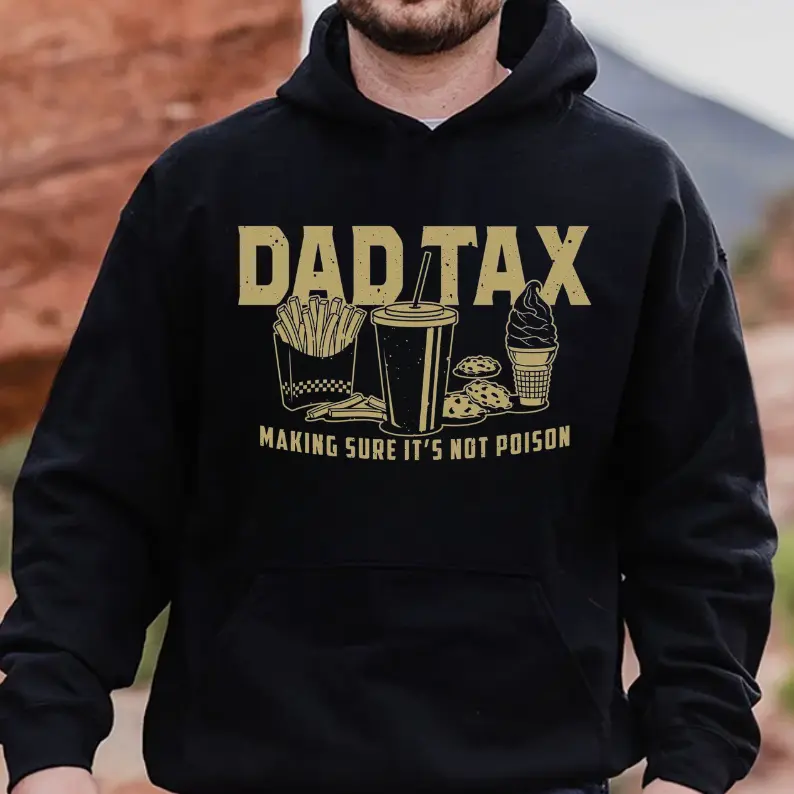 Dad Tax Shirt