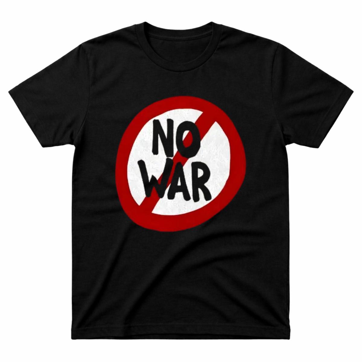 No War Anti War Symbol T-Shirt, Peace Message Graphic Tee, Against War Statement Shirt, World Peace Protest Top, Unisex Casual Cotton Gift for Men Women